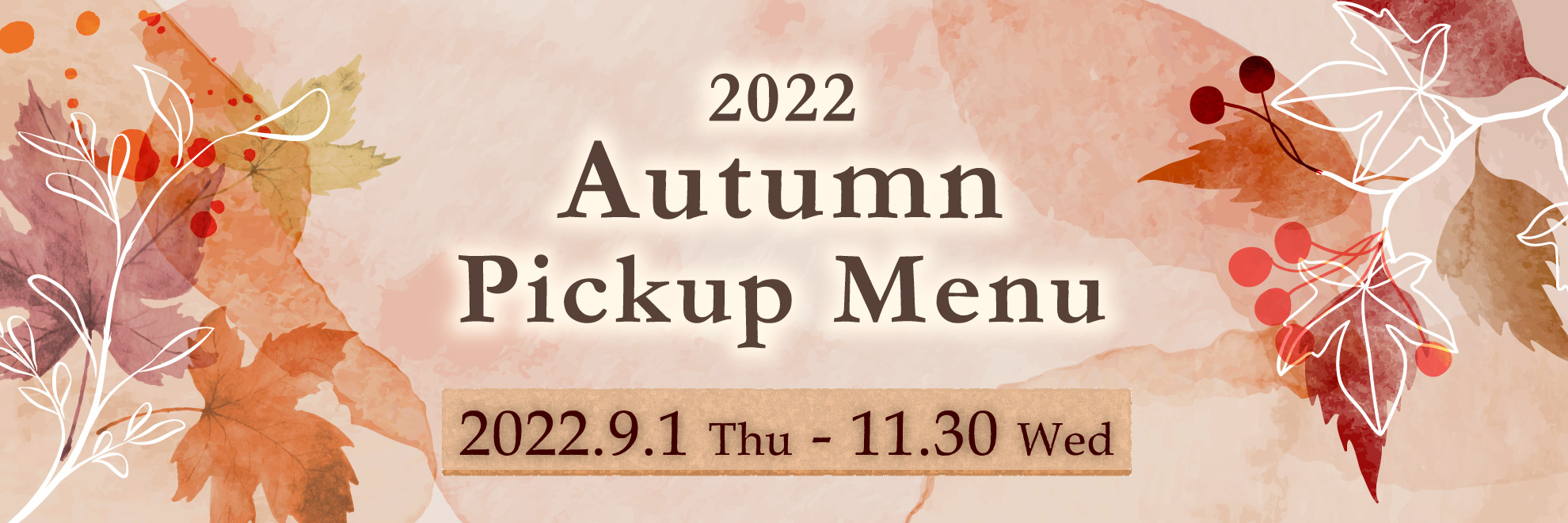 2022 Autumn Pickup Menu